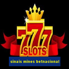 sinais mines betnacional